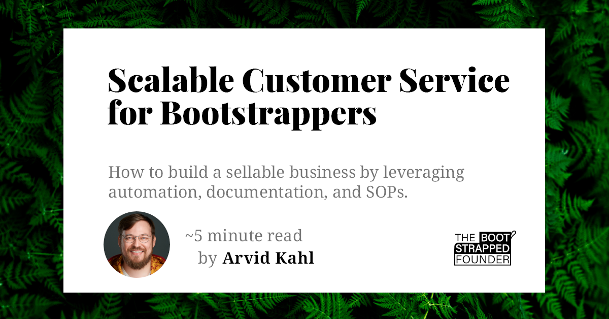 Scalable Customer Service for Bootstrappers